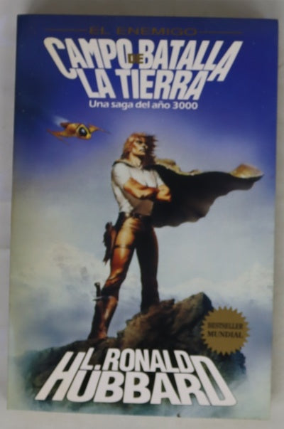 Campo de batalla la tierra, el enemigo: novela