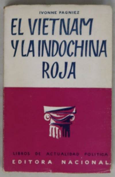 El Vietnam y la Indochina roja