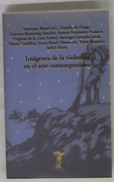 Imágenes de la violencia en el arte contemporáneo