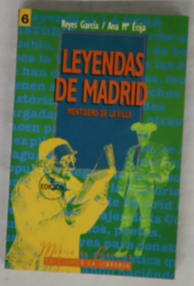 Leyendas de Madrid mentidero de la villa