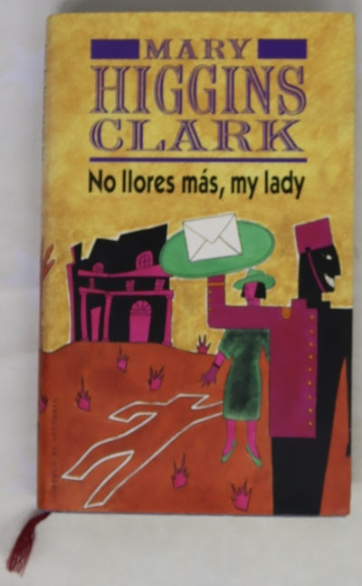 No llores más, my lady