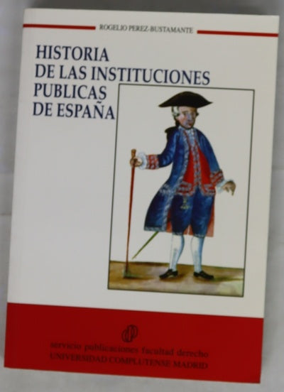 Historia de las instituciones públicas de España