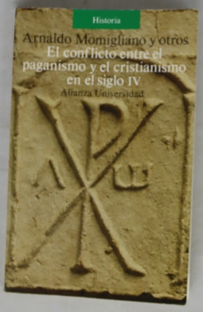 El conflicto entre el paganismo y el cristianismo en el siglo IV
