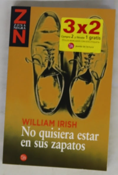 No quisiera estar en sus zapatos