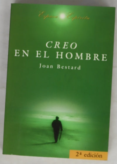 Creo en el hombre