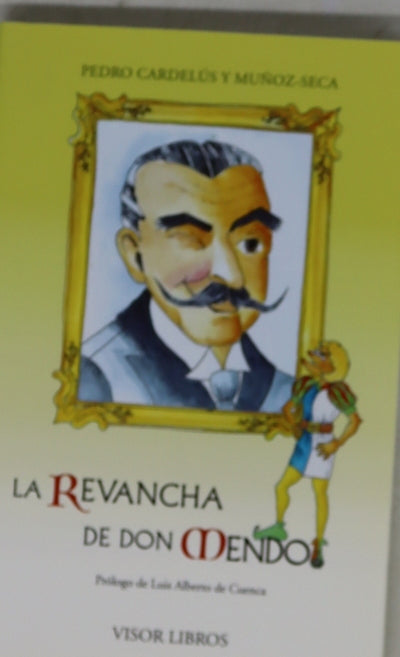La revancha de Don Mendo