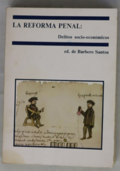 La reforma penal cuatro cuestiones fundamentales