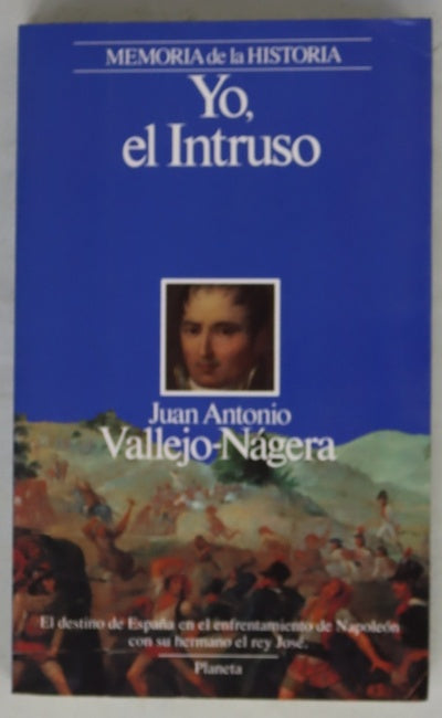 Yo, el intruso