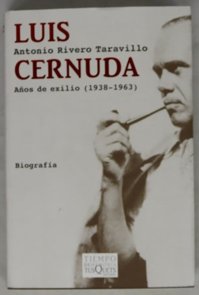 Luis Cernuda años de exilio (1938-1963)