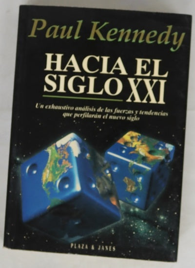 Hacia el siglo XXI