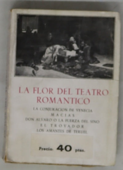 La Flor del teatro romántico