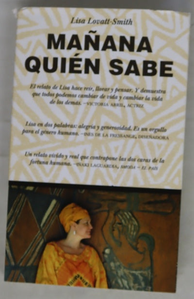 Mañana quién sabe : una familia encontrada en África