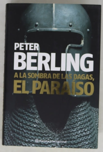 A la sombra de las dagas, el paraíso