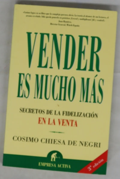 Vender es mucho más secretos de la fidelización en la venta