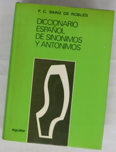 Diccionario español de sinónimos y antónimos