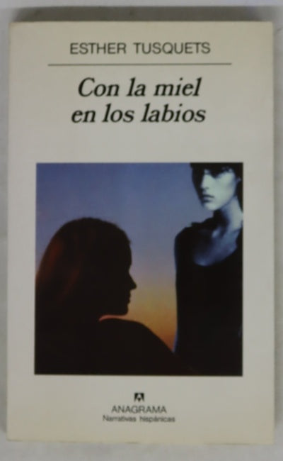 Con la miel en los labios