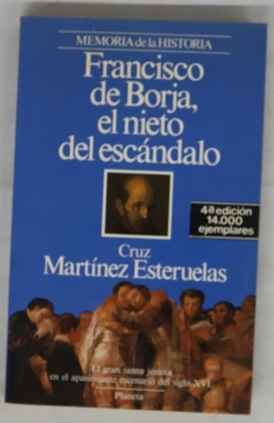 Francisco de Borja, el nieto del escándalo