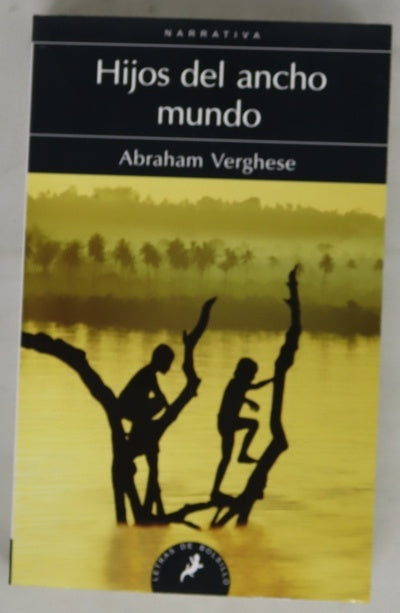 Hijos del ancho mundo