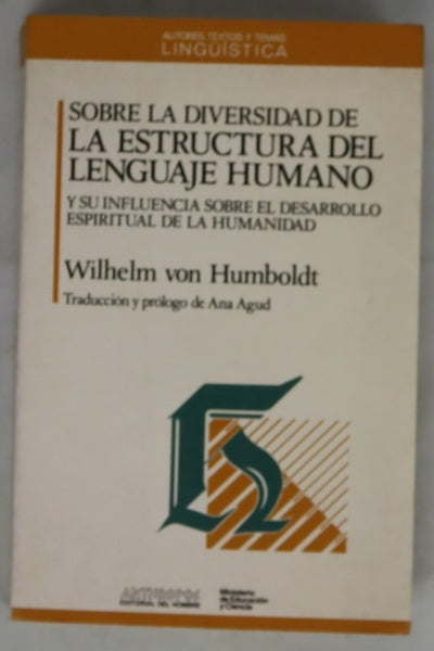 Sobre la diversidad de la estructura del lenguaje humano y su influencia sobre el desarrollo espiritual de la humanidad