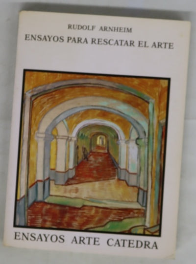 Ensayos para rescatar el arte