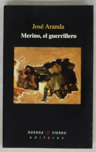 Merino, el guerrillero