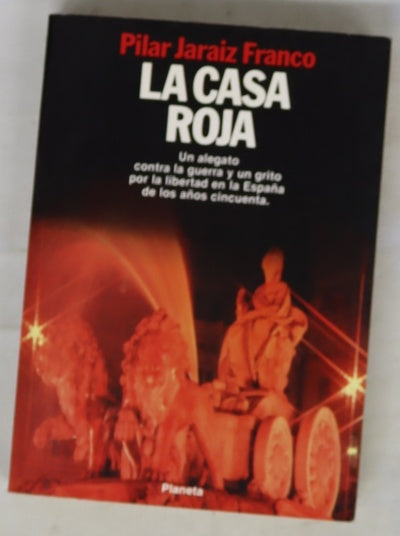 La "Casa roja"