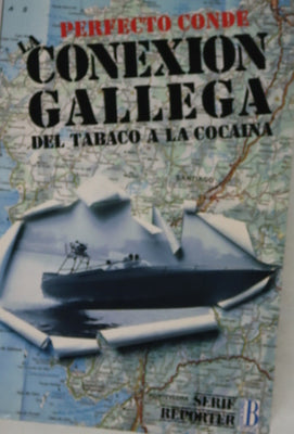 La conexión gallega del tabaco a la cocaína