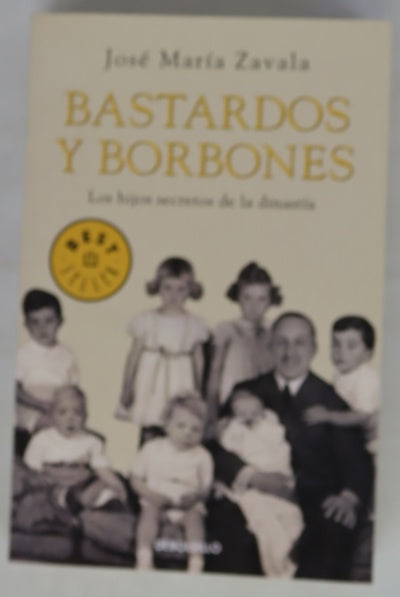 Bastardos y borbones
