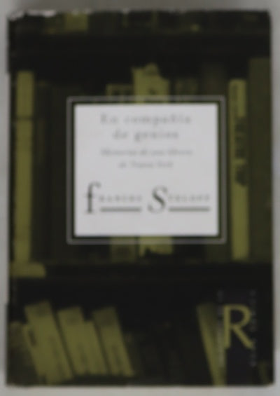 En compañía de genios. Memorias de una librería de Nueva York