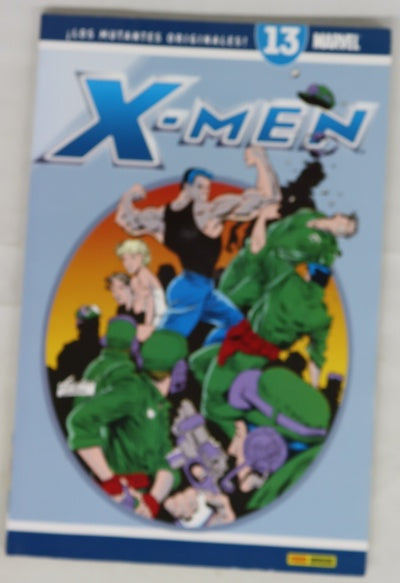 X-Men, volumen 13: La caza del cazador