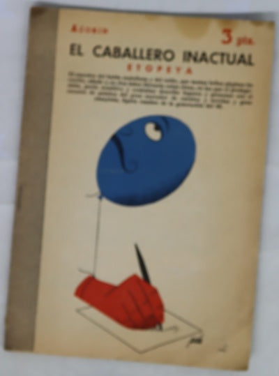 El caballero inactual etopeya