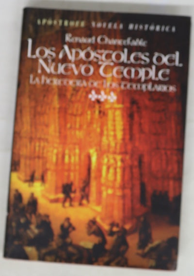 Los apóstoles del nuevo Temple
