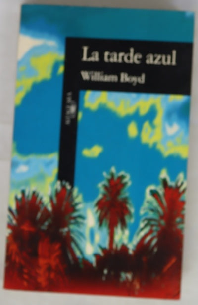 La tarde azul
