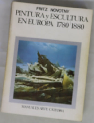 Pintura y Escultura en Europa, 1780-1880