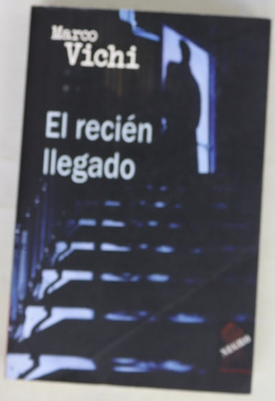 El recién llegado