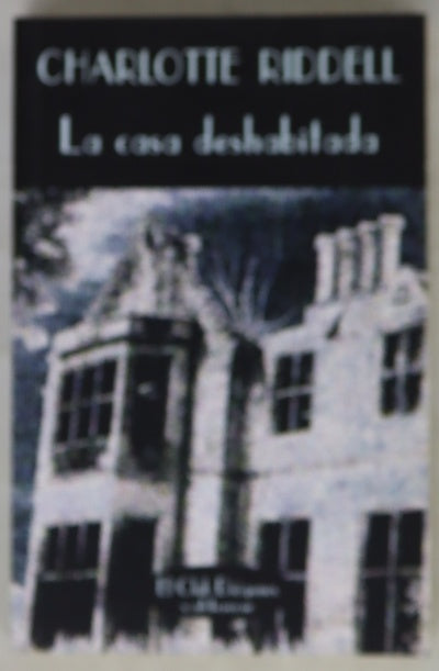 La casa deshabitada