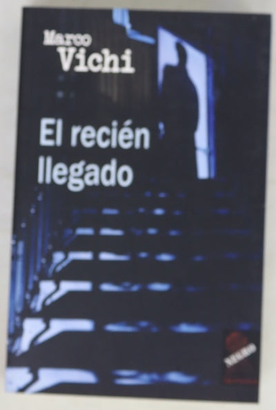 El recién llegado