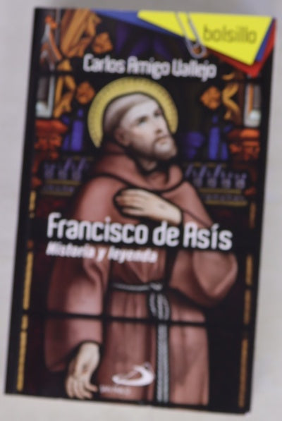 Francisco de Asís : historia y leyenda