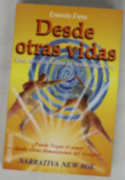 Desde otras vidas