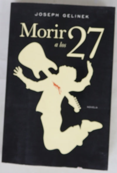 Morir a los 27