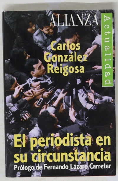 El periodista en su circunstancia