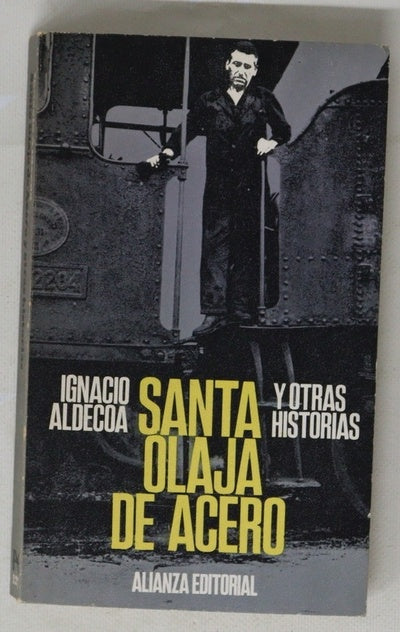 Santa Olaja de acero y otras historias