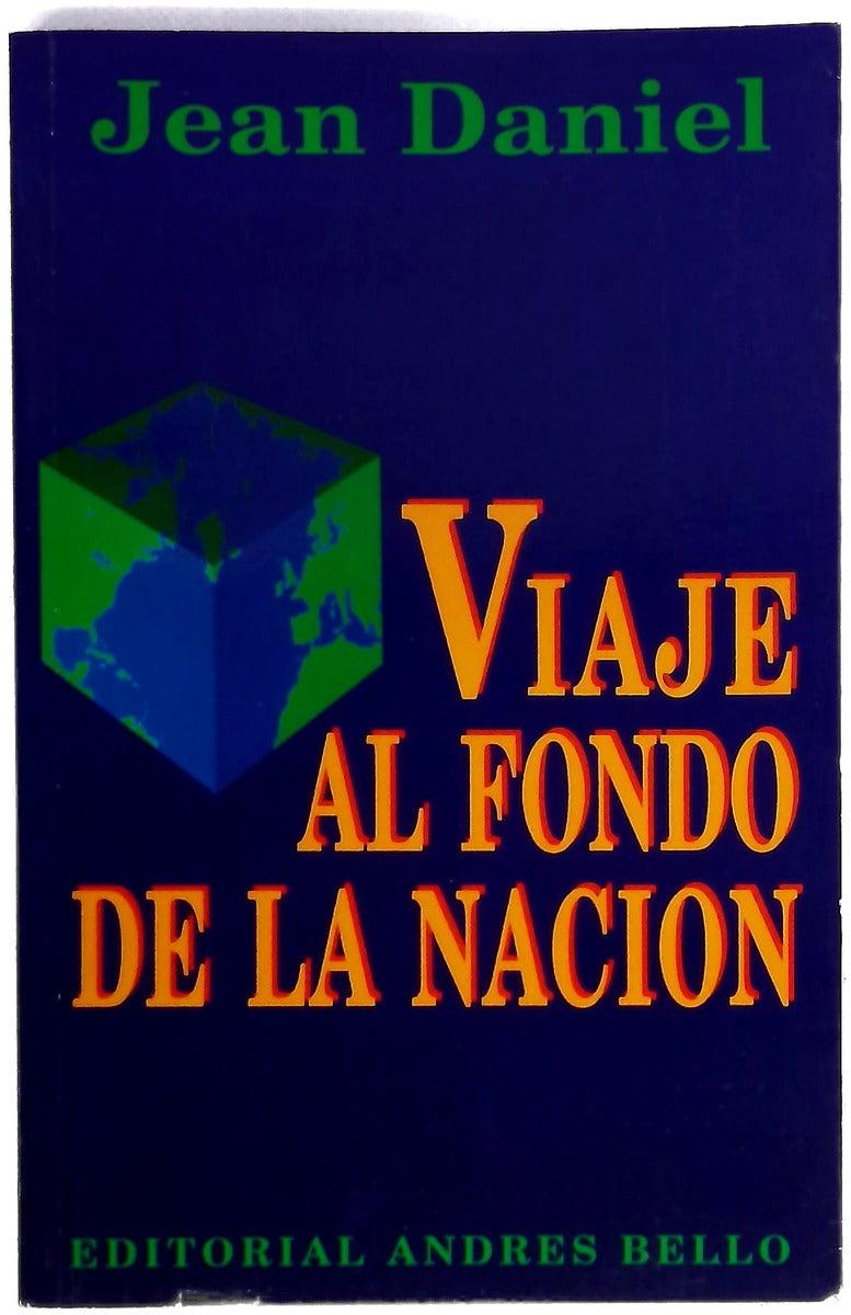 Viaje Al Fondo de La Nacion