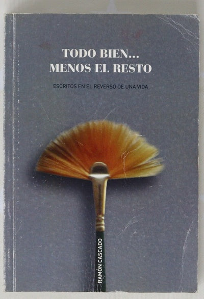 Todo bien... Menos el resto