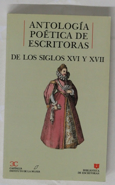 Antología poética de escritoras de los siglos XVI y XVII