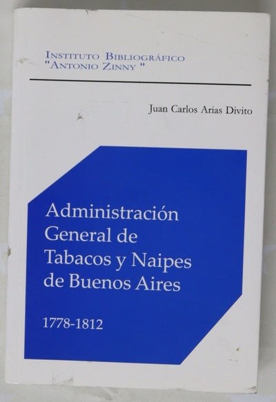 Administración general de tabacos y naipes de Buenos aires