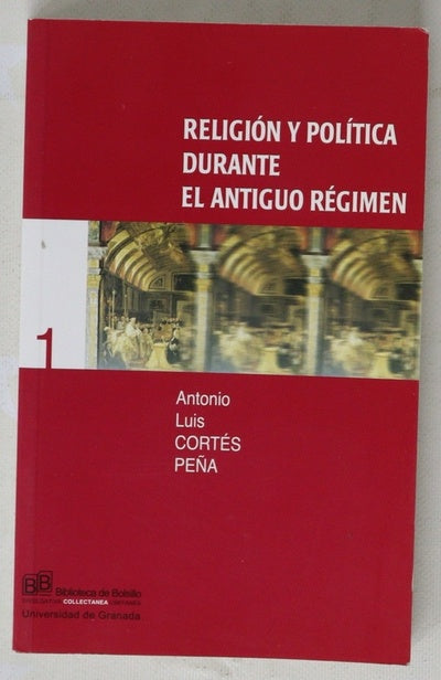 Religión y política durante el antiguo régimen