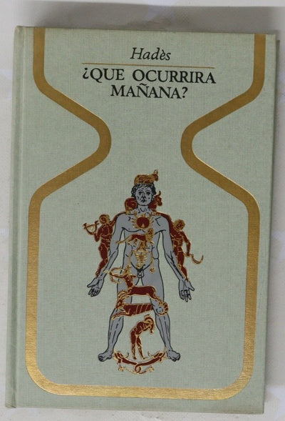 ¿Qué ocurrirá mañana? Europa, el mundo, nuestro destino vistos por la astrologia