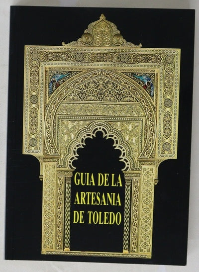 Guía de la artesanía de Toledo