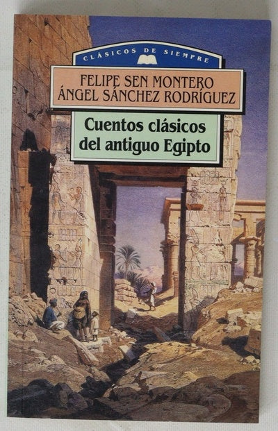 Cuentos clásicos del antiguo Egipto